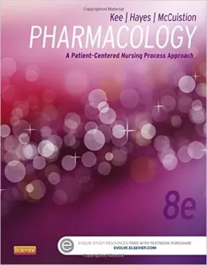 Cover of Pharmacology: A Patient-Centered Nursing Process Approach, (Kee, Pharmacology) by Linda E. McCuistion, Joyce LeFever Kee, Evelyn R. Hayes