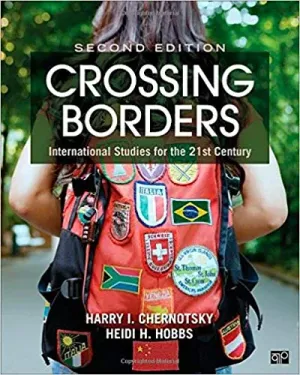 Cover of Crossing Borders; International Studies For The by Harry I Chemotsky, Heidi H Hobbs