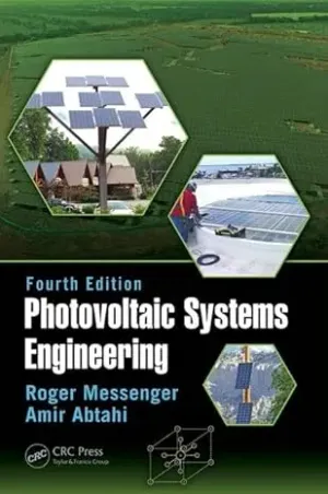 Cover of Photovoltaic Systems Engineering by Roger A. Messenger, Amir Abtahi