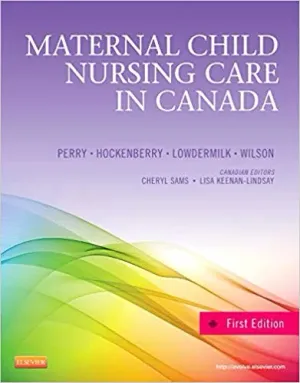 Cover of Maternal Child Nursing Care by Shannon Perry, Marilyn Hockenberry, Kitty Cashion, Kathryn Alden, Ellen Olshansky, Deitra Lowdermilk, David Wilson, Cheryl Sams, Lisa Keenan-Lindsay