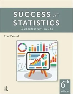 Cover of Success At Statistics: A Worktext With Humor by Fred Pyrczak