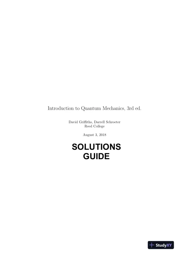 Introduction to Quantum Mechanics, 3rd Edition Solution Manual - Page 1 preview image