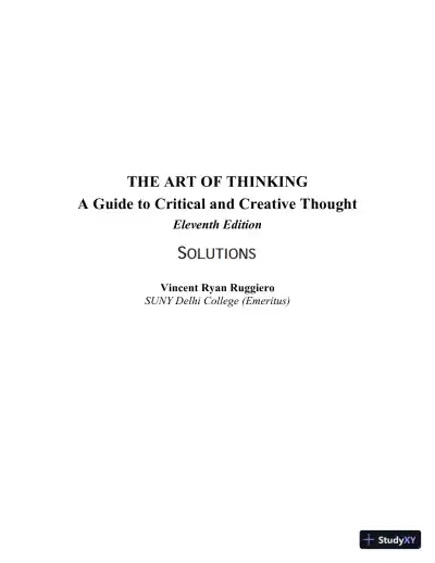 Solution Manual For Art of Thinking, The: A Guide to critical and Creative Thought, 11th Edition - Page 1 preview image