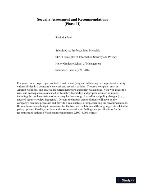 SE571 Principles of Information Security and Privacy Security Assessment and Recommendations (Phase II) - Page 1 preview image