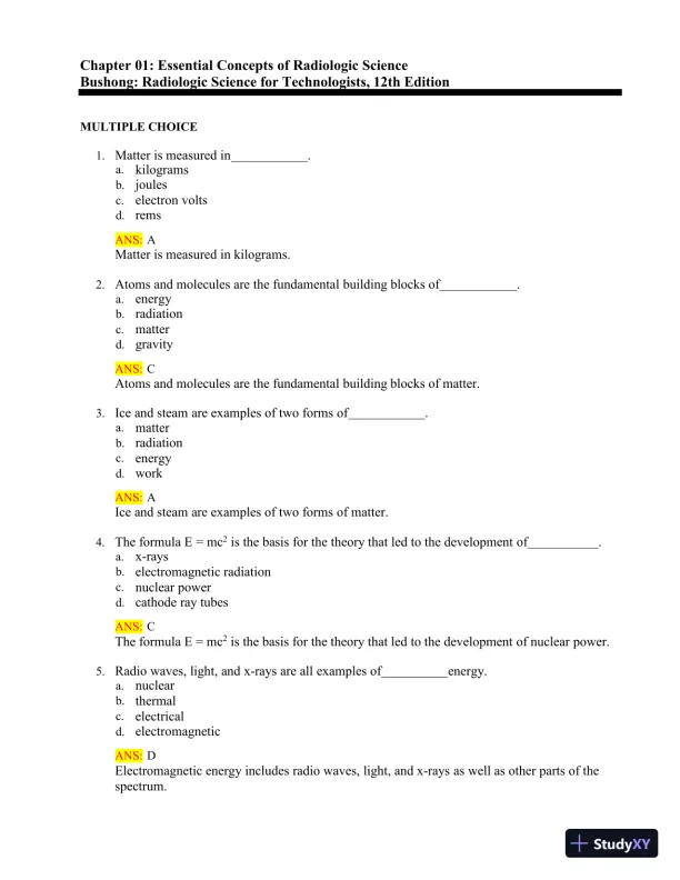 Test Bank for Radiologic Science for Technologists: Physics, Biology, and Protection, 12th Edition (Chapters 1-40) - Page 3 preview image