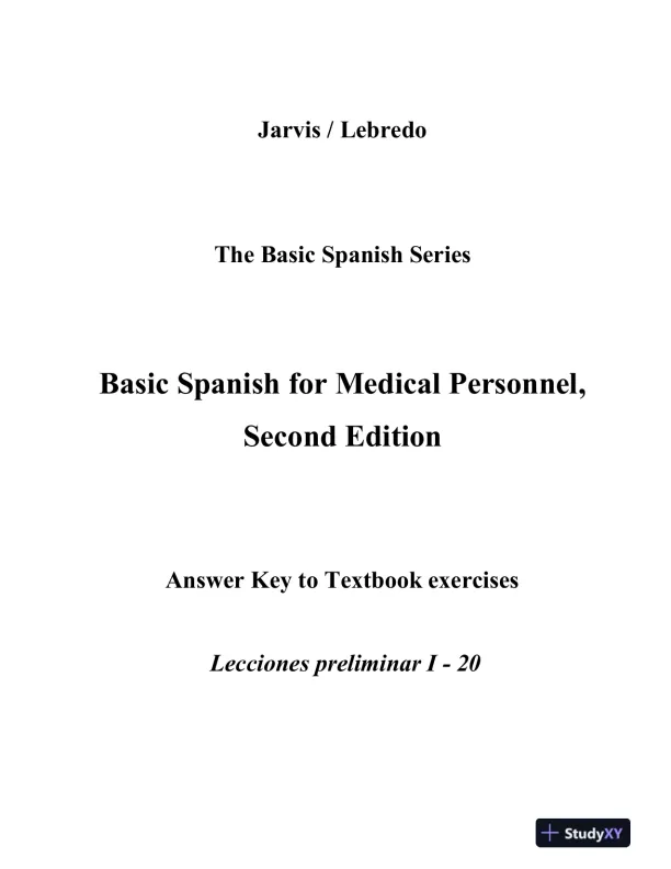 Solution Manual For Basic Spanish for Medical Personnel, Enhanced, 2nd Edition - Page 1 preview image