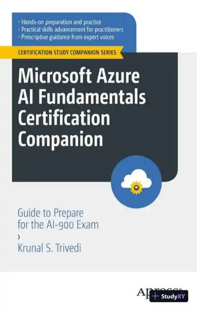 Microsoft Azure AI Fundamentals Certification Companion: AI-900 Exam (2023) - Page 1 preview image