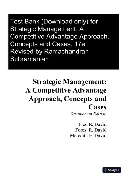 Test Bank for Strategic Management: A Competitive Advantage Approach Concepts and Cases, 17th Edition - Page 1 preview image