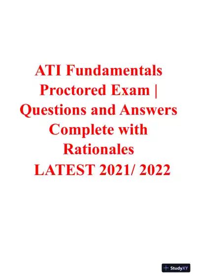 2021-2022 ATI Fundamentals Proctored Exam with Answers (400 Solved Questions) - Page 1 preview image