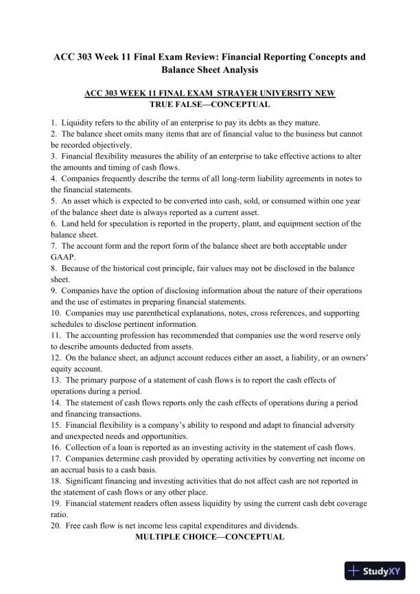 ACC 303 Week 11 Final Exam Review: Financial Reporting Concepts and Balance Sheet Analysis - Page 1 preview image