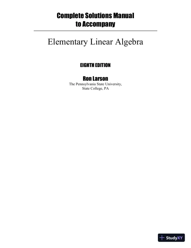 Elementary Linear Algebra, 8th Edition Solution Manual - Page 1 preview image