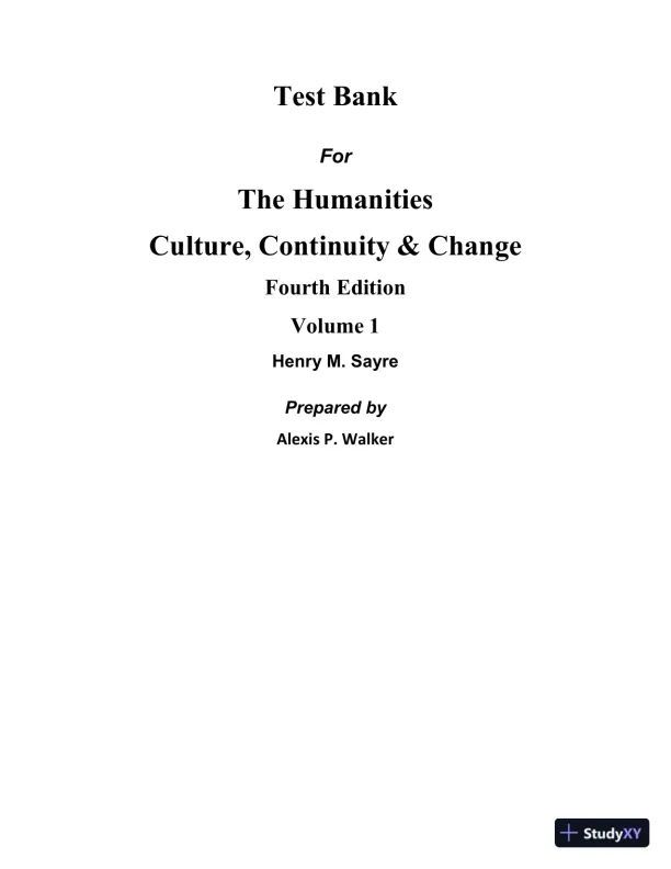 Test Bank For Humanities, The: Culture, Continuity, and Change, Volume 1, 4th Edition - Page 1 preview image