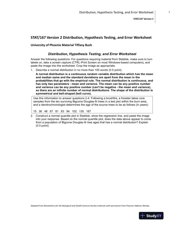 STAT/167 Version 2 Distribution, Hypothesis Testing, and Error Worksheet University of Phoenix Material Tiffany Bush - Page 1 preview image