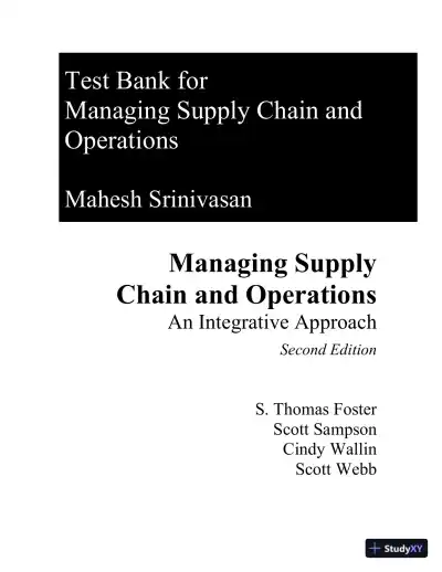 Managing Supply Chain And Operations: An Integrative Approach, 2nd Edition Test Bank - Page 1 preview image