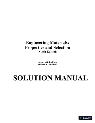 Solution Manual for Engineering Materials: Properties and Selection, 9th Edition - Page 1 preview image