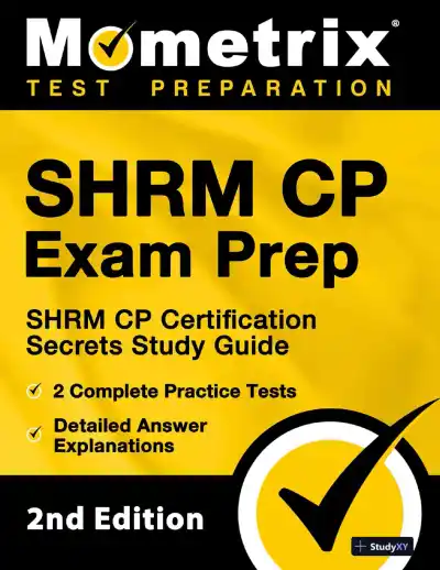 SHRM CP Exam Prep - SHRM CP Certification Secrets Study Guide, 2 Complete Practice Tests (2021) - Page 1 preview image