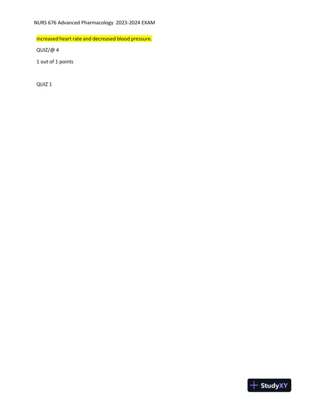 2023-2024 NURS676 Pharmacology Midterm Exam With Answers (101 Solved Questions) - Page 3 preview image