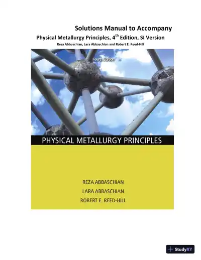 Solution Manual for Physical Metallurgy Principles, 4th Edition - Page 1 preview image