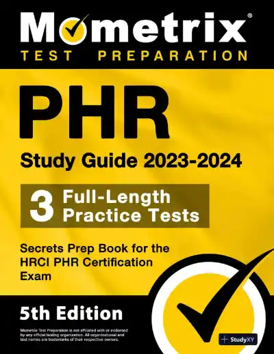 PHR Study Guide 2023-2024 - 3 Full-Length Practice Tests, HRCI PHR Certification Exam (2022) - Page 1 preview image
