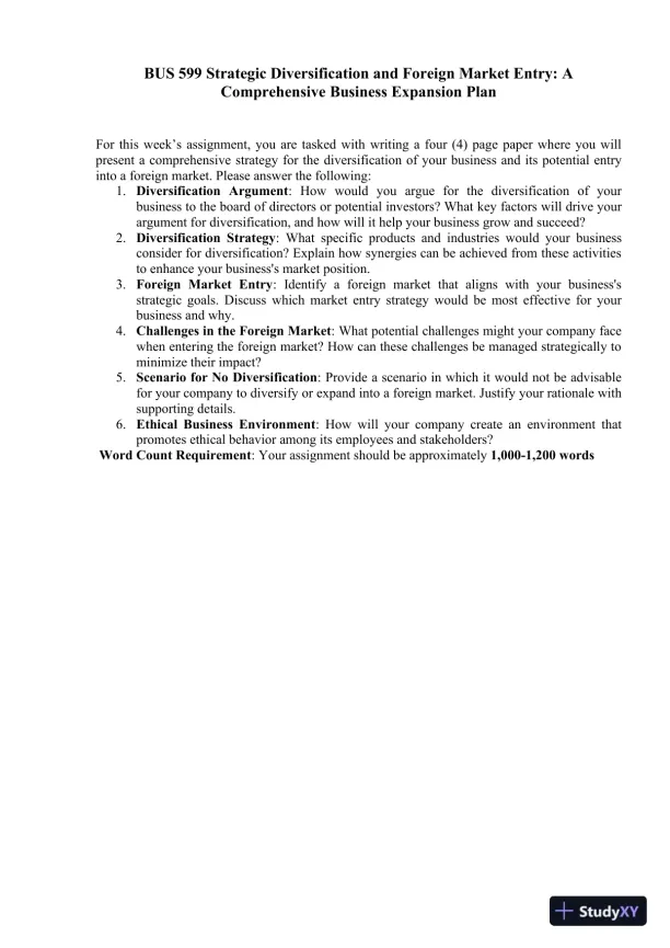 BUS 599 Strategic Diversification and Foreign Market Entry: A Comprehensive Business Expansion Plan - Page 1 preview image