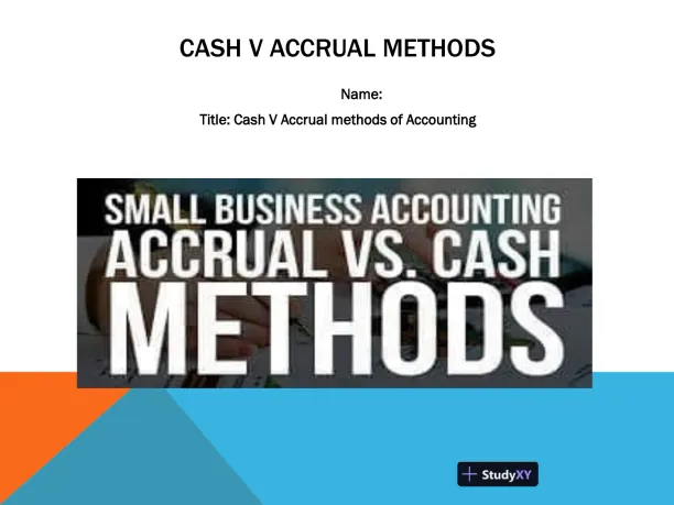 Cash V Accrual Methods - Page 1 preview image