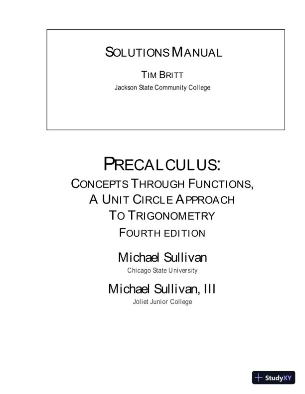 Solution Manual for Precalculus: Concepts Through Functions, A Unit Circle Approach to Trigonometry, 4th Edition - Page 1 preview image