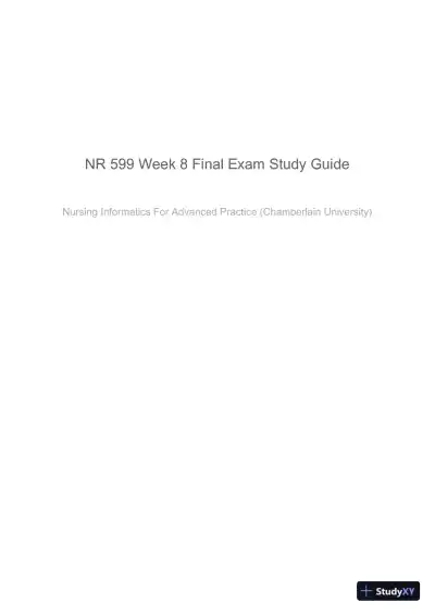 NR599 Nursing Informatics For Advanced Practice Final Exam Study Guide Week 8 With Answers (25 Solved Questions) - Page 1 preview image