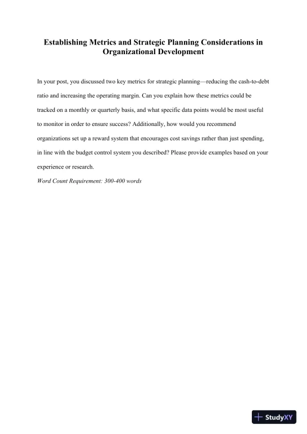 MGT450 Establishing Metrics and Strategic Planning Considerations in Organizational Development - Page 1 preview image