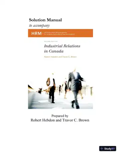 Industrial Relations In Canada, Second Edition Solution Manual - Page 1 preview image