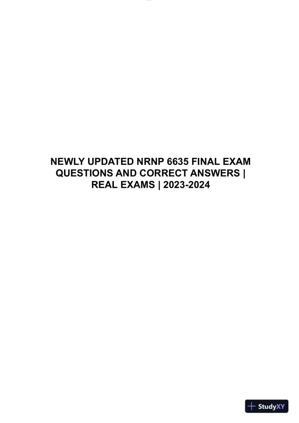 2023-2024 NRNP6635 Psychopathology Final Real Exam With Answers (210 Solved Questions) - Page 1 preview image