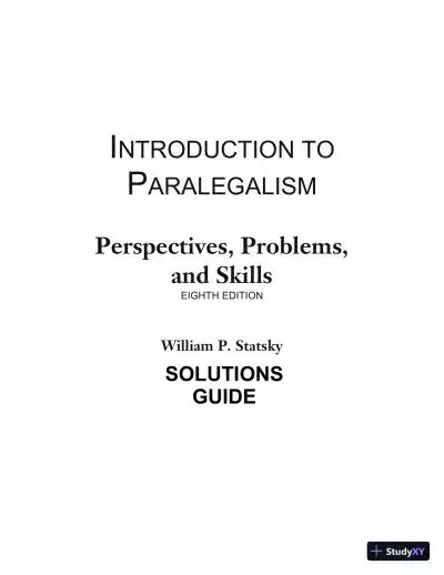 Solution Manual for Introduction to Paralegalism: Perspectives, Problems and Skills, 8th Edition - Page 1 preview image