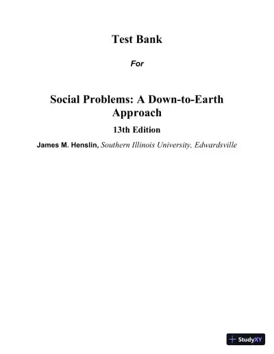 Test Bank for Social Problems: A Down-to-Earth Approach, 13th Edition - Page 1 preview image