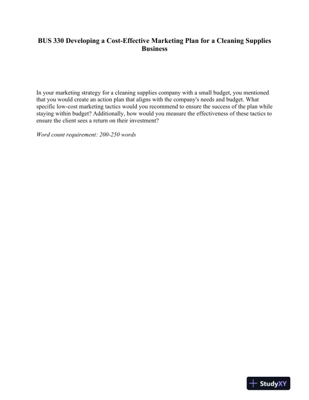 BUS 330 Developing a Cost-Effective Marketing Plan for a Cleaning Supplies Business - Page 1 preview image