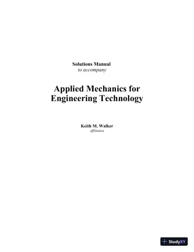 Solution Manual for Applied Mechanics for Engineering Technology, 8th Edition - Page 1 preview image