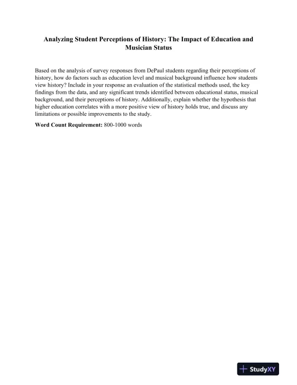 Analyzing Student Perceptions of History: The Impact of Education and Musician Status - Page 1 preview image