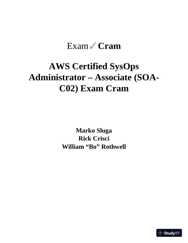 AWS Certified SysOps Administrator - Associate SOA-C02 Exam Cram (2022) - Page 4 preview image