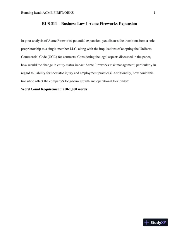 BUS 311 � Business Law I Acme Fireworks Expansion - Page 1 preview image