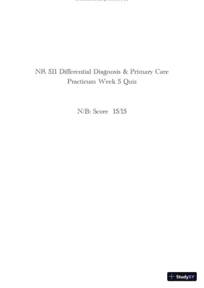 NR511 Differential Diagnosis and Primary Care Practicum Week 5 Quiz With Answers (15 Solved Questions) - Page 1 preview image