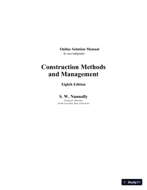 Solution Manual for Construction Methods and Management, 8th Edition - Page 1 preview image