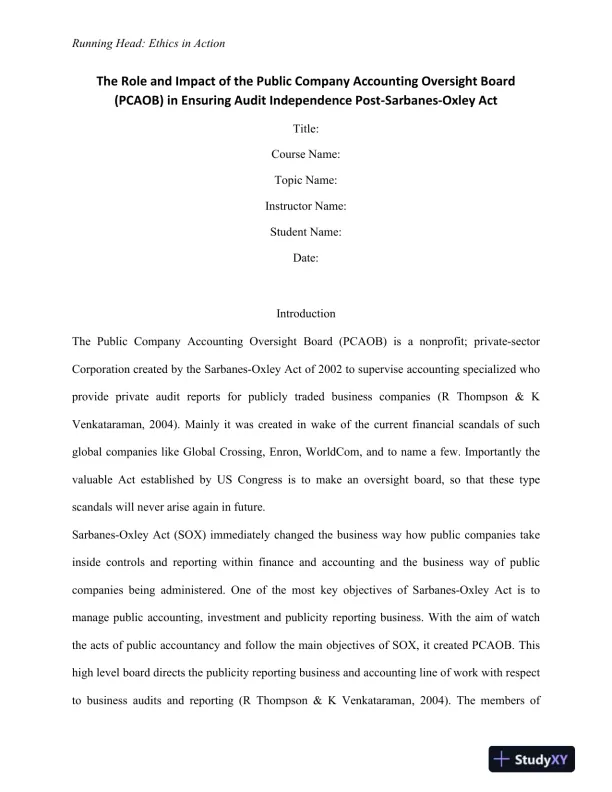 The Role and Impact of the Public Company Accounting Oversight Board (PCAOB) in Ensuring Audit Independence Post-Sarbanes-Oxley Act - Page 1 preview image