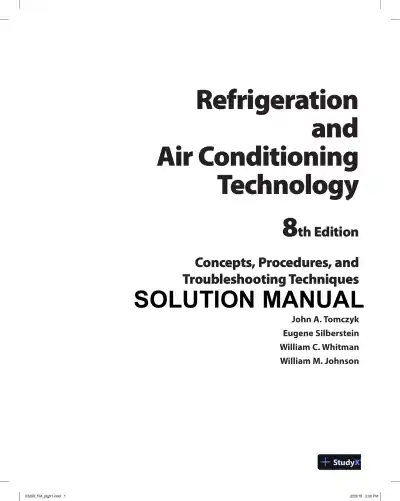 Solution Manual For Refrigeration and Air Conditioning Technology, 8th Edition - Page 1 preview image