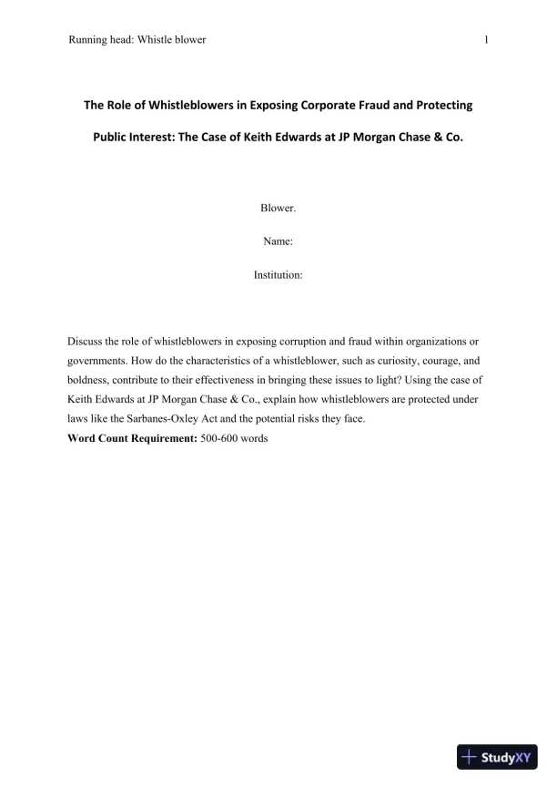 The Role of Whistleblowers in Exposing Corporate Fraud and Protecting Public Interest: The Case of Keith Edwards at JP Morgan Chase & Co. - Page 1 preview image