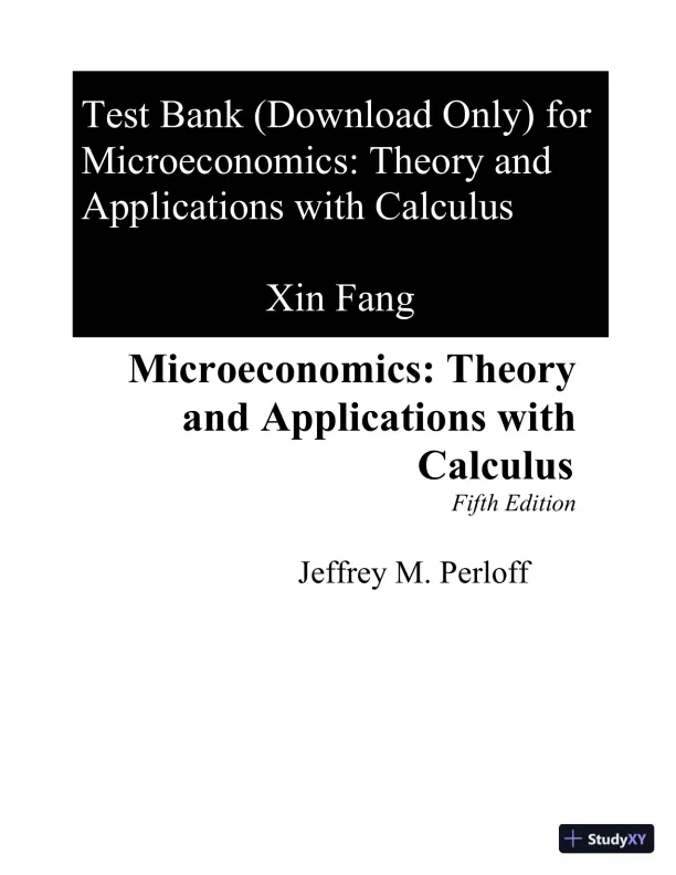 Test Bank for Microeconomics: Theory And Applications With Calculus , 5th Edition - Page 1 preview image