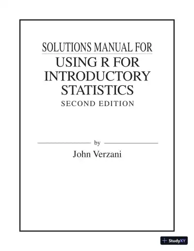 Solution Manual for Using R for Introductory Statistics, 2nd Edition - Page 1 preview image