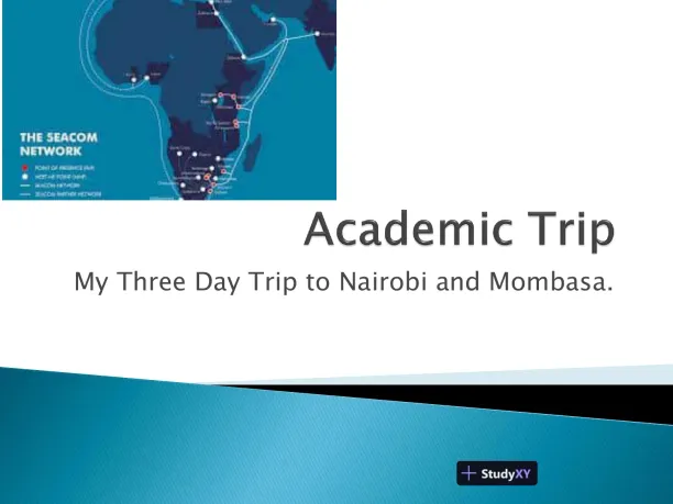 Academic Trip - My Three Day Trip To Nairobi And Mombasa - Page 1 preview image