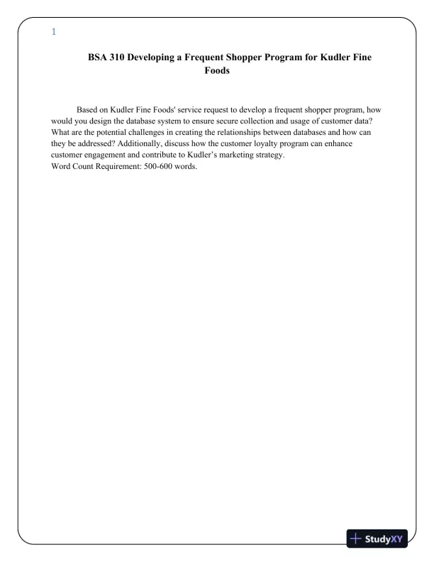 BSA 310 Developing a Frequent Shopper Program for Kudler Fine Foods - Page 1 preview image