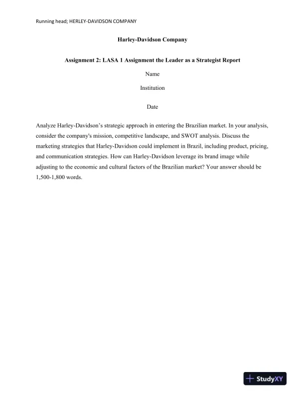 Harley-Davidson Company: Assignment 2: LASA 1 Assignment the Leader as a Strategist Report - Page 1 preview image