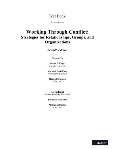 Test Bank For Working through Conflict: Strategies for Relationships, Groups, and Organizations, 7th Edition - Page 1 preview image