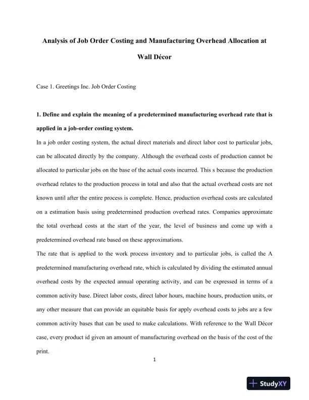 Analysis of Job Order Costing and Manufacturing Overhead Allocation at Wall D�cor - Page 1 preview image