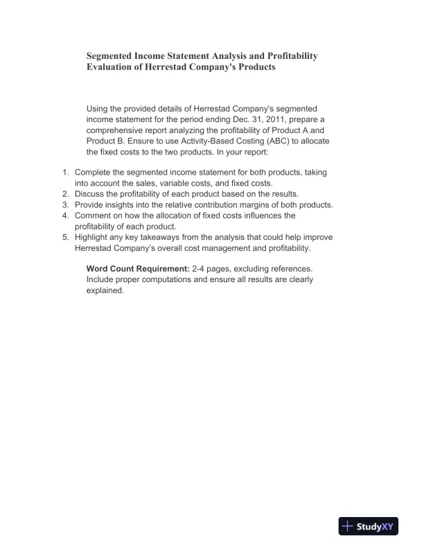 Segmented Income Statement Analysis and Profitability Evaluation of Herrestad Company's Products - Page 1 preview image